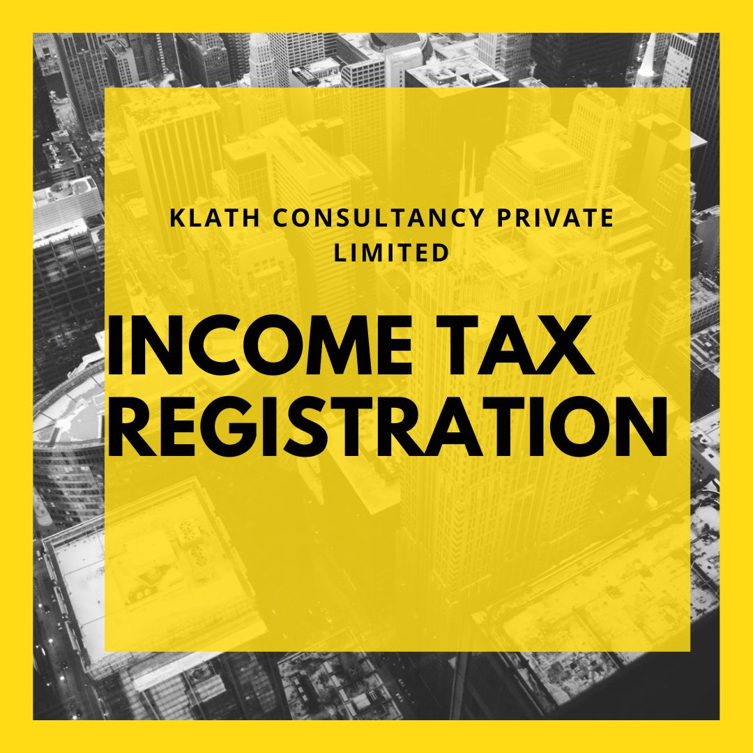 INCOME TAX REGISTRATION
